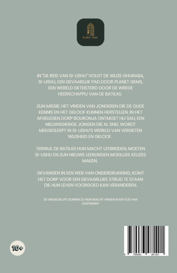 De Laatste Ghuraba: Si-Ushu's missie in Bouronja