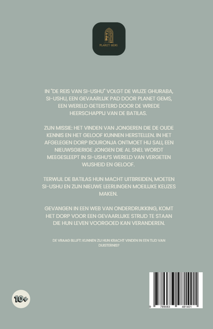 De Laatste Ghuraba: Si-Ushu's missie in Bouronja